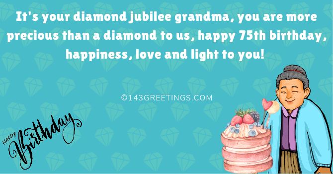 75th birthday wishes for grandmother