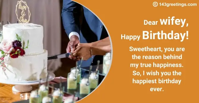 Birthday Wishes For Wife Quotes Messages 143 Greetings