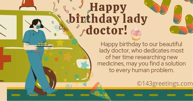 birthday wishes for lady doctor