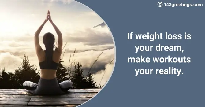 Inspirational Weight Loss Messages, Quotes & Status