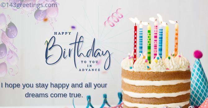 Funny Birthday Wishes in advance