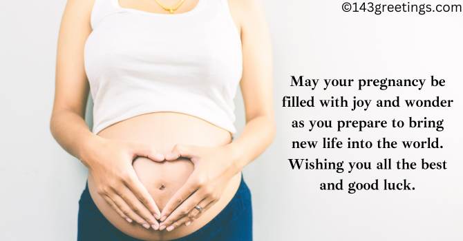 How to Wish a Pregnant Woman Good Luck