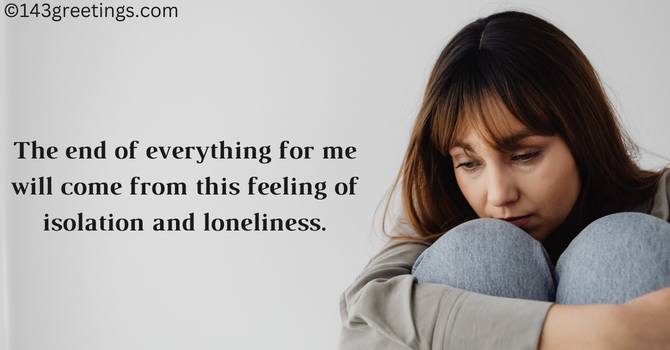 Lonely Messages & Quotes That Give You All The Feels