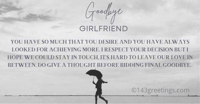 long goodbye messages for girlfriend