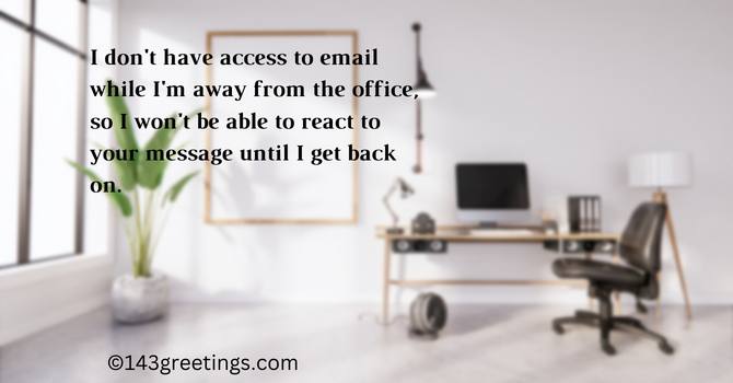 Message for Out of Office