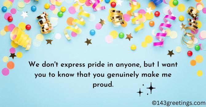 Proud of You Quotes