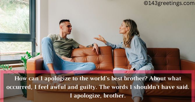 Sorry Quotes for Brother from Sister