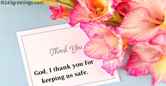 Thank You, Message to God for Protection