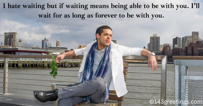 Waiting for Him Quotes