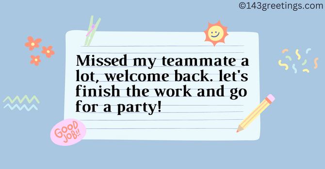 Welcome Back Message after Vacation