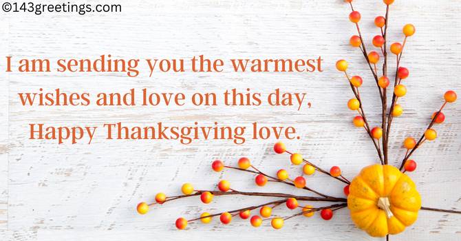 Thanksgiving to My Love Wishes