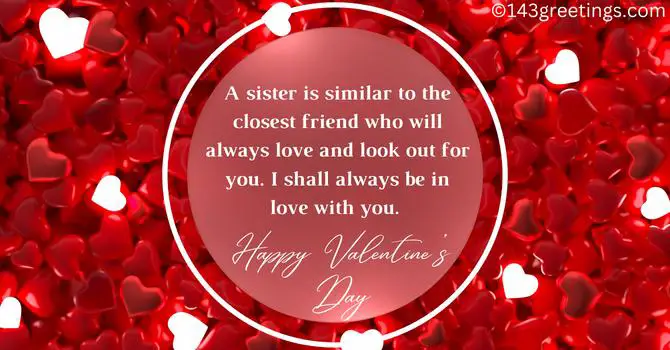 Happy Valentine’s Day Messages for Sister