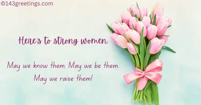 Women’s Day Quotes for Girlfriend